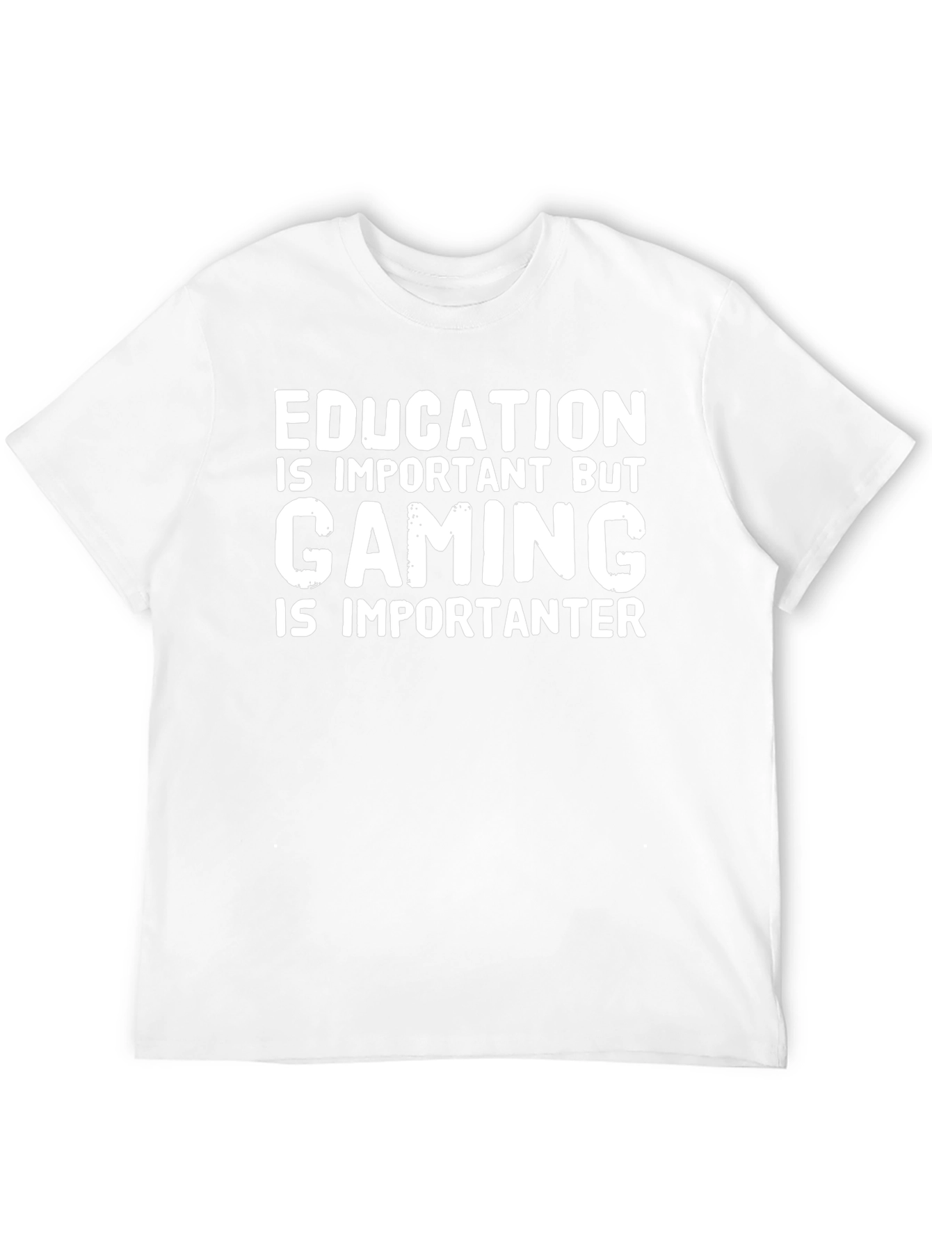 Gaming Is Importanter T-Shirt