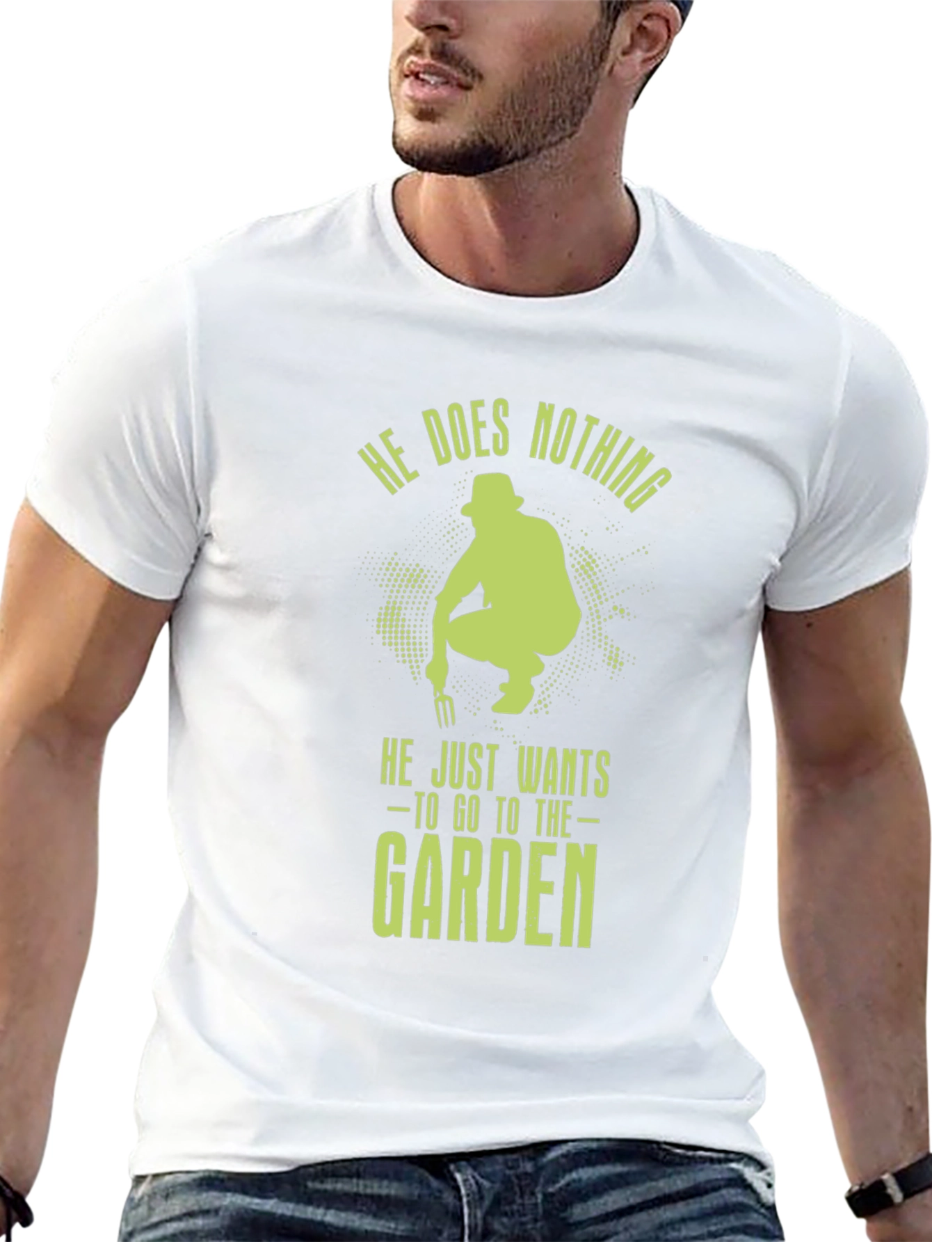 Gardener Graphic Tee - He Does Nothing Garden