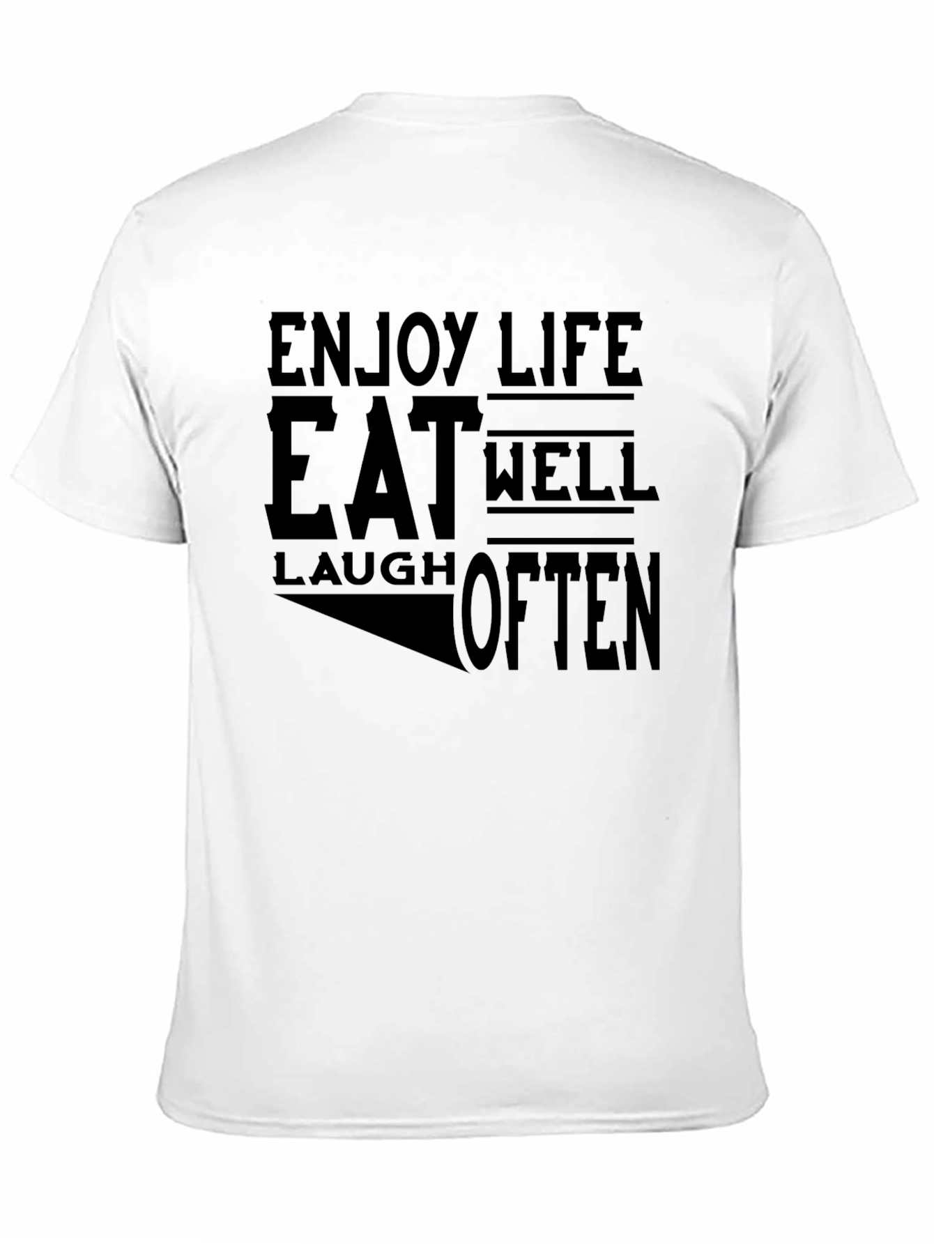 Enjoy Life Graphic Tee - Eat Well Laugh Often