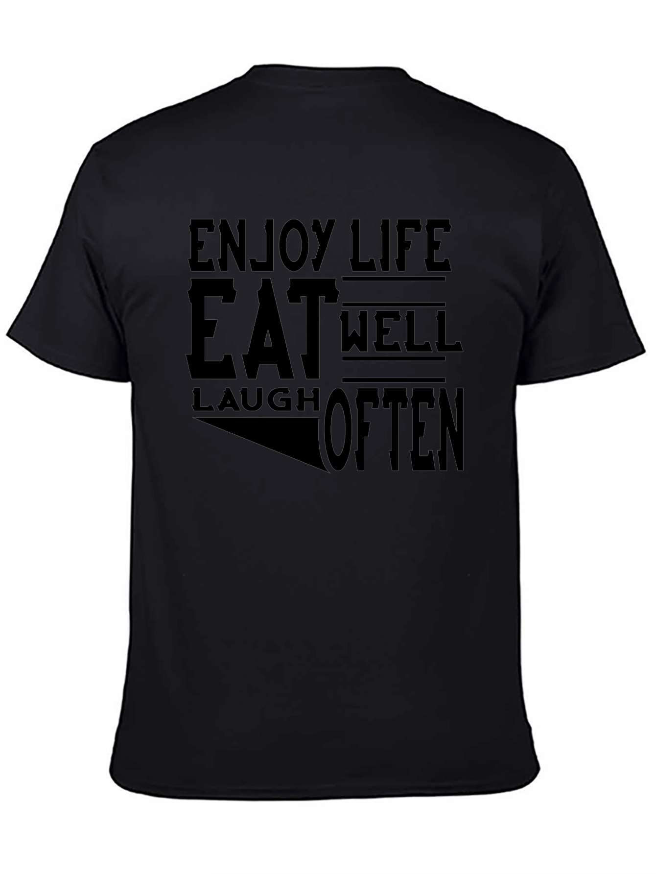 Enjoy Life Graphic Tee - Eat Well Laugh Often