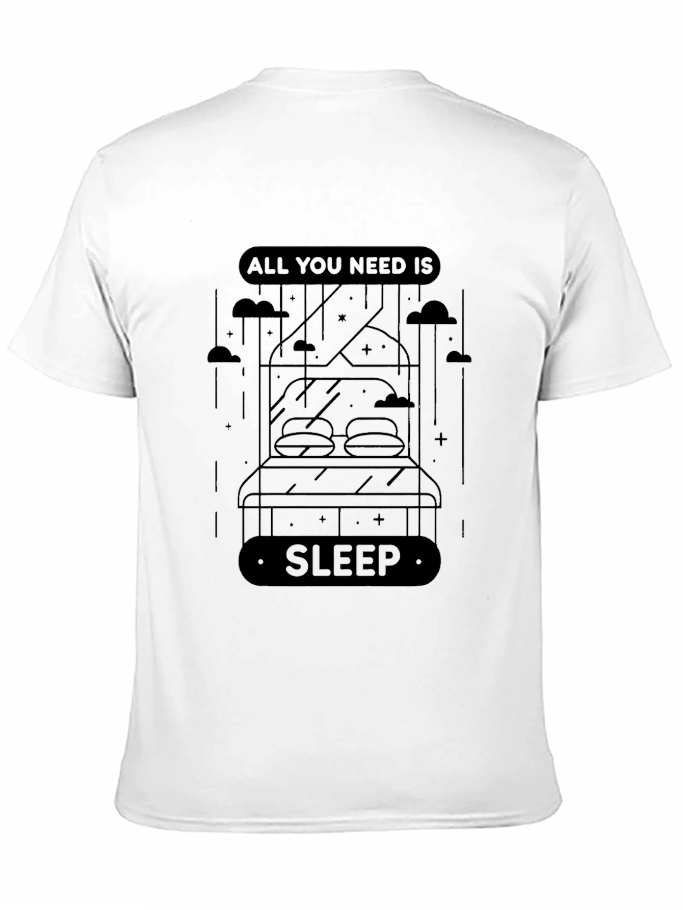 All You Need Is Sleep T-Shirt