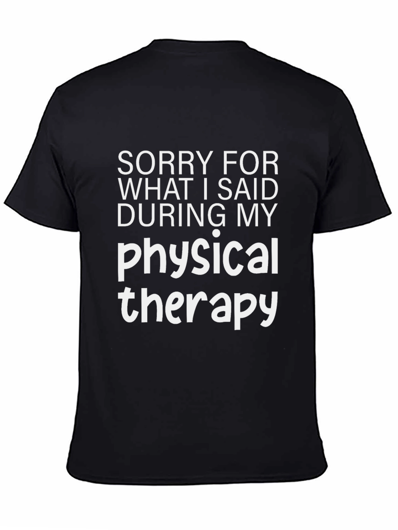 Funny Physical Therapy T-Shirt