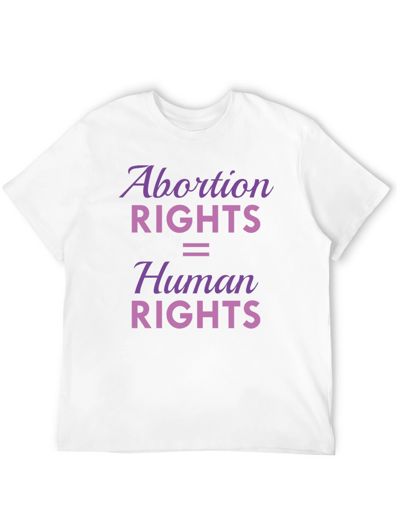 Abortion Rights are Human Rights Tee