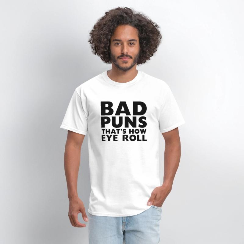 Bad Puns That'S How Eye Roll Joke Humor Saying Quo