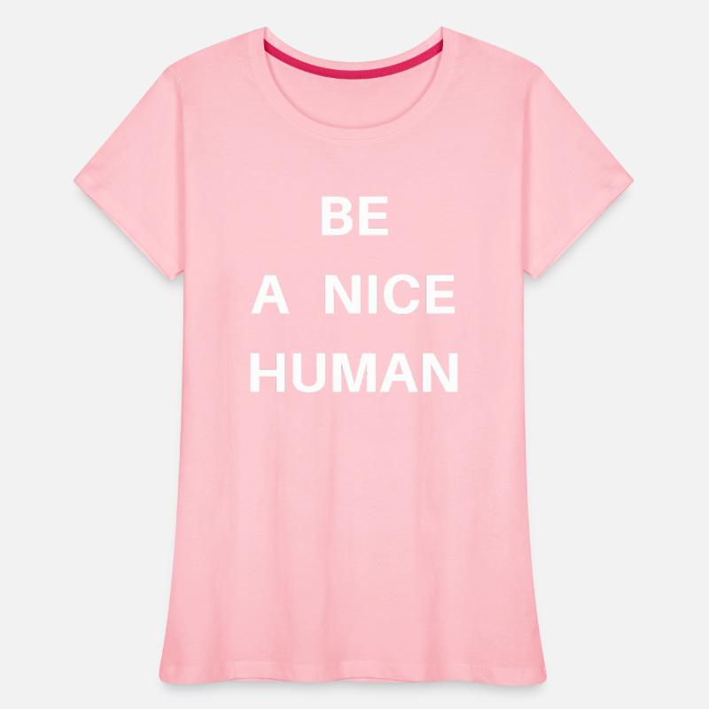 Be a Nice Human