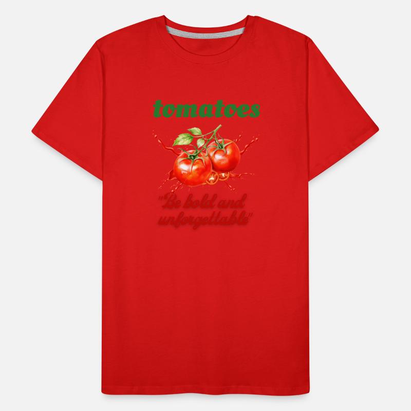 Be Bold & Unforgettable Tomato Tee – Unisex Style