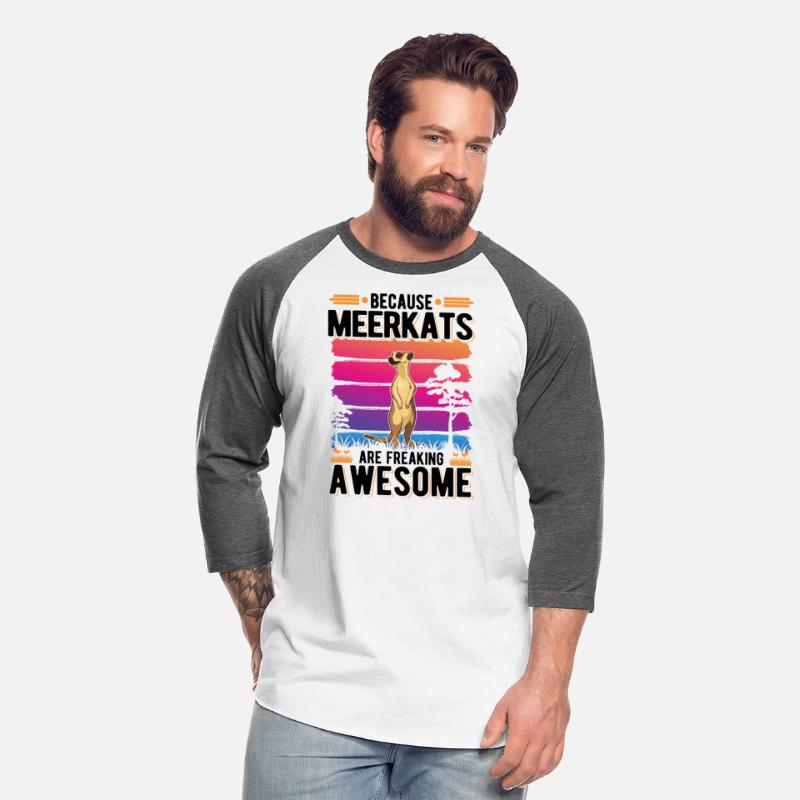 Because Meerkats Are Freaking Awesome Meerkat