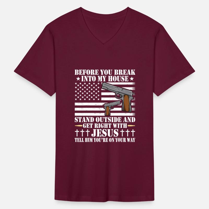 Before You Break Into My House Jesus Gift Gun