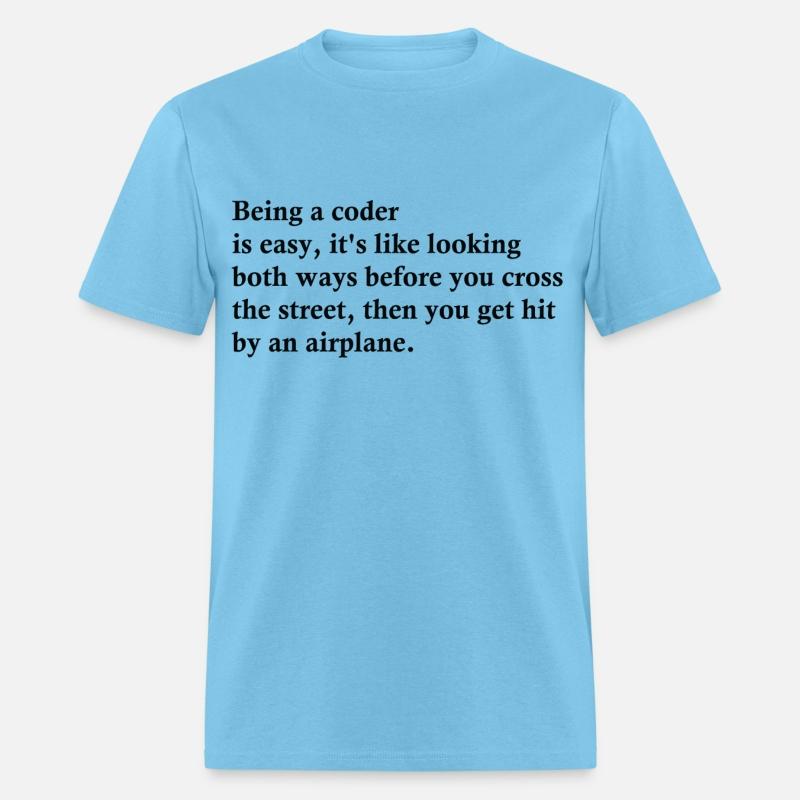 Being A Coder Is Easy