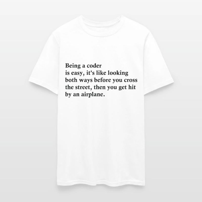 Being A Coder Is Easy