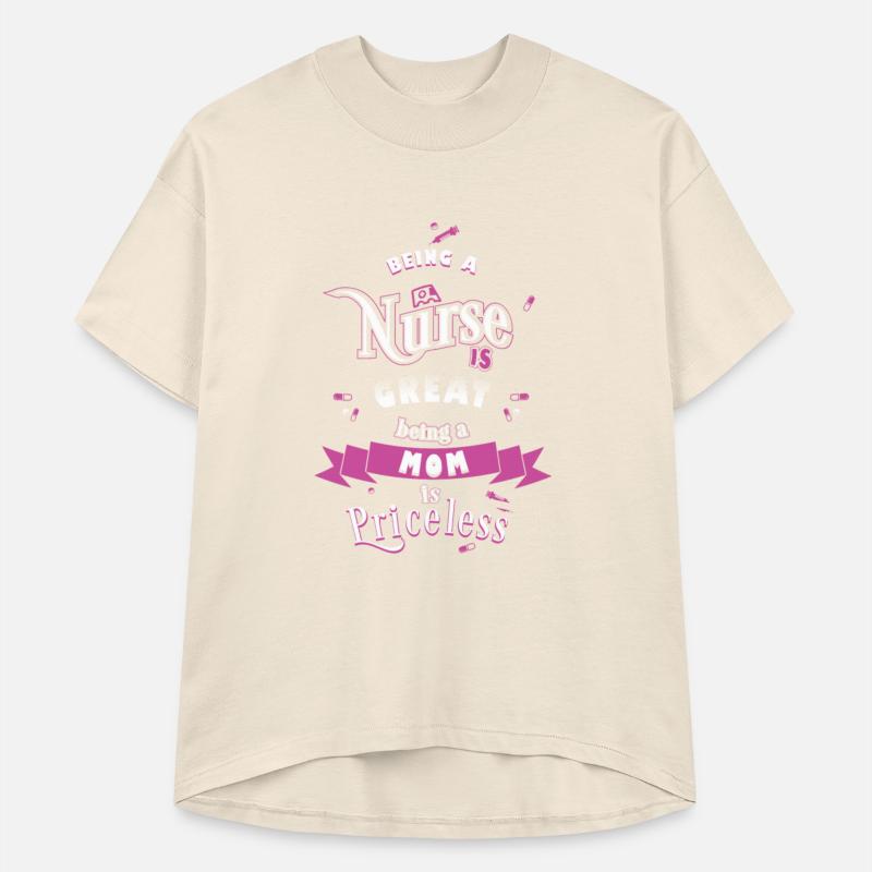 Being a nurse is great - Being a mom is priceles