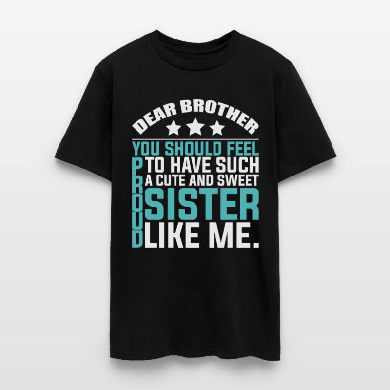 Best Brother And Sister T-shirts! Funny Bro Shirts