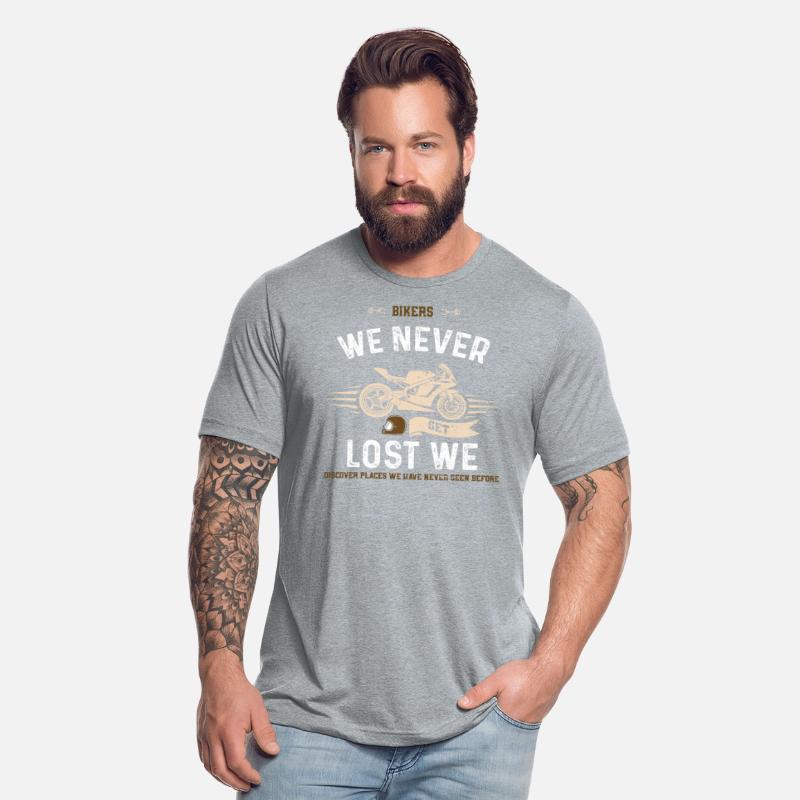 Bikers We Never Get Lost We Disc...