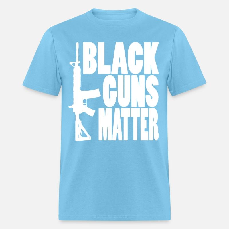 Black Guns Matter Pro Gun Black Ar 15 Ak47 2Nd Ame