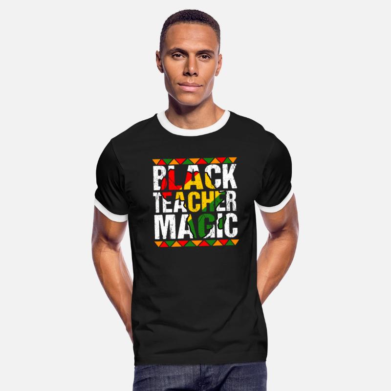 Black Teacher Magic Shirt Melanin Pride Black