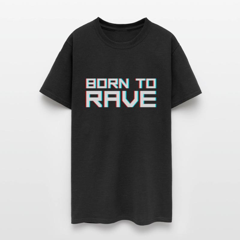 born to rave