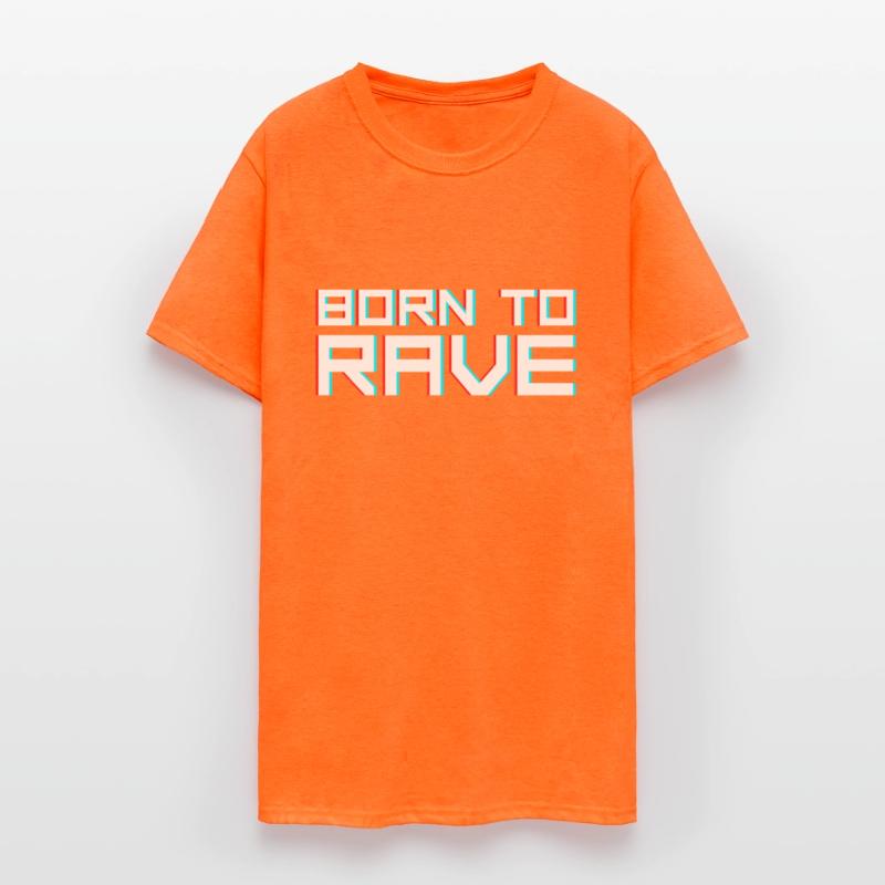 born to rave