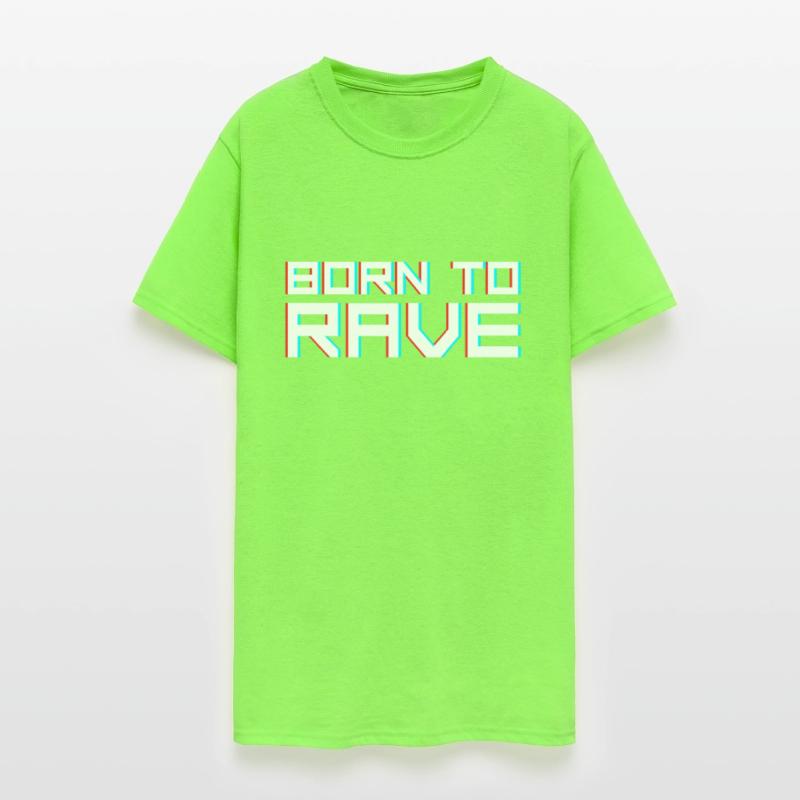 born to rave