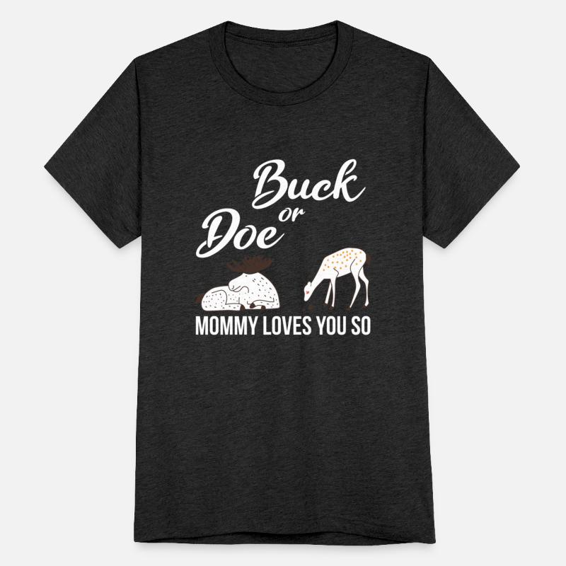 Buck Or Doe Mommy Loves You So Baby Shower Gift