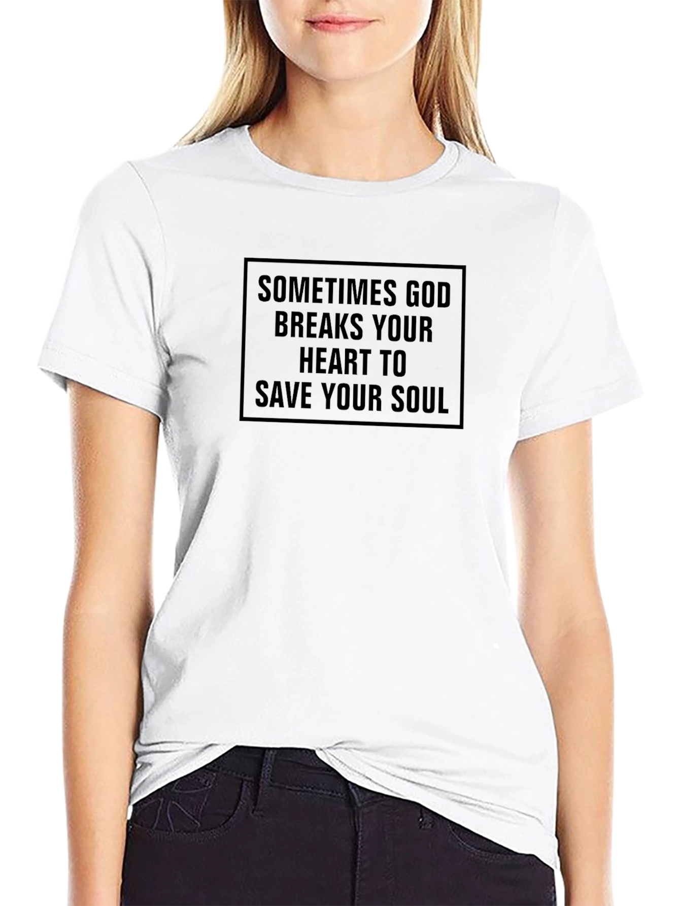 Religious Graphic Tee: Sometimes God Breaks Your Heart