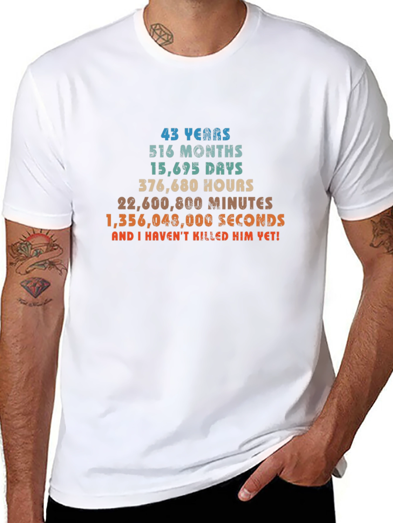 43rd Birthday T-Shirt - Funny Gift for Him