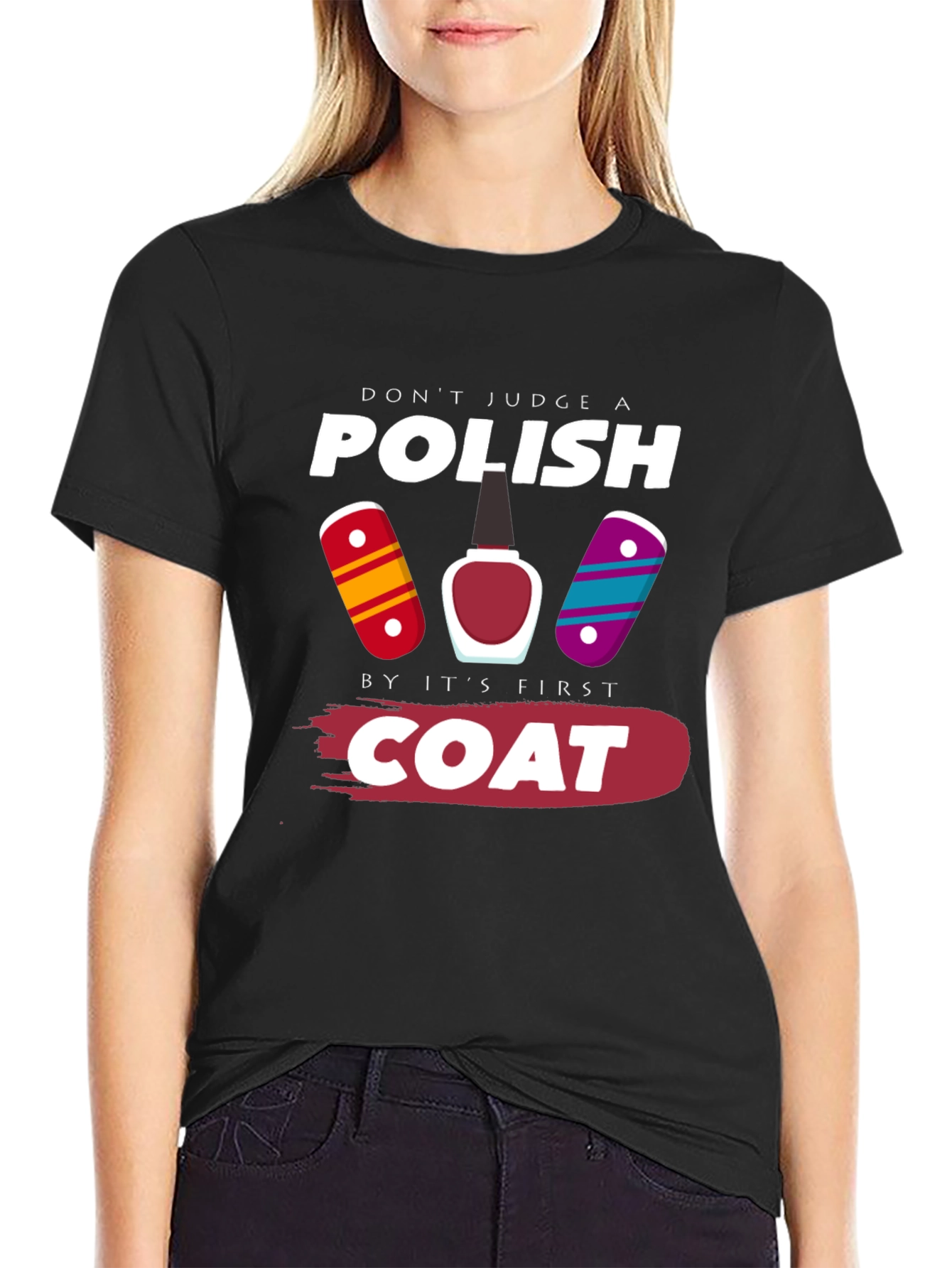 Funny Nail Polish T-Shirt - Dont Judge a Polish