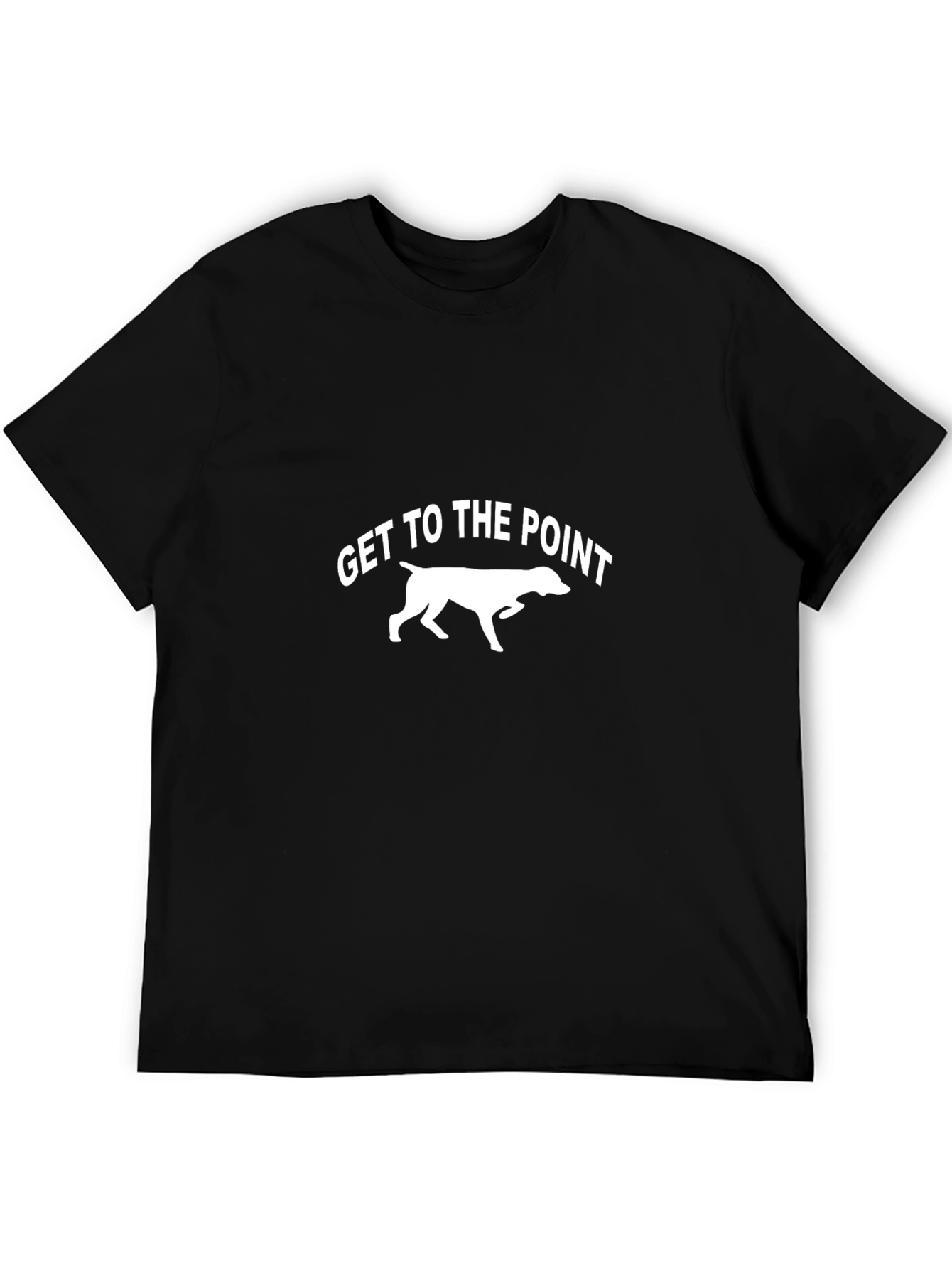 Get to the Point Dog Graphic T-Shirt
