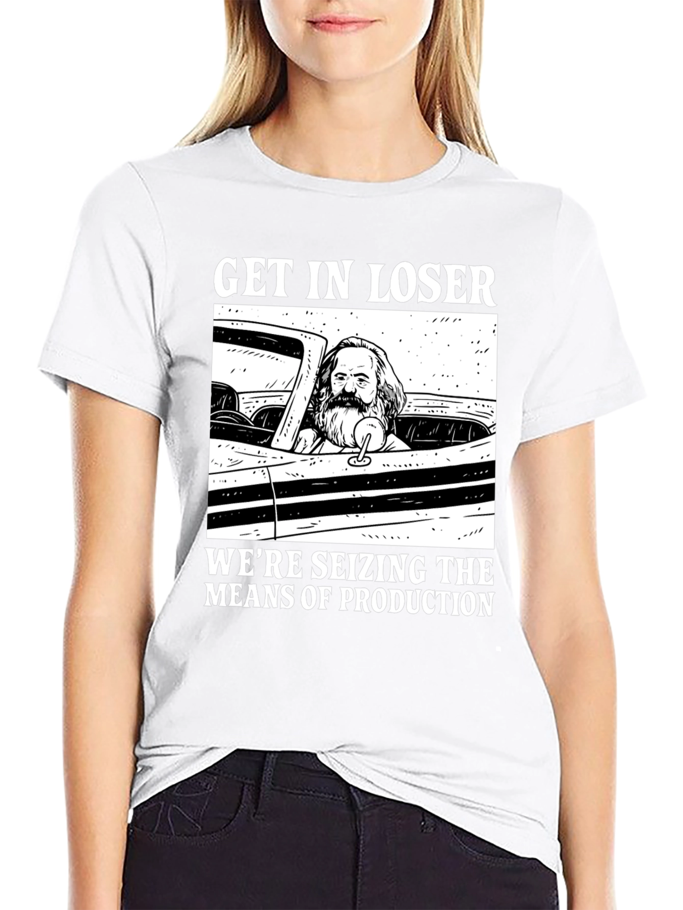 Get In Loser Karl Marx T-Shirt
