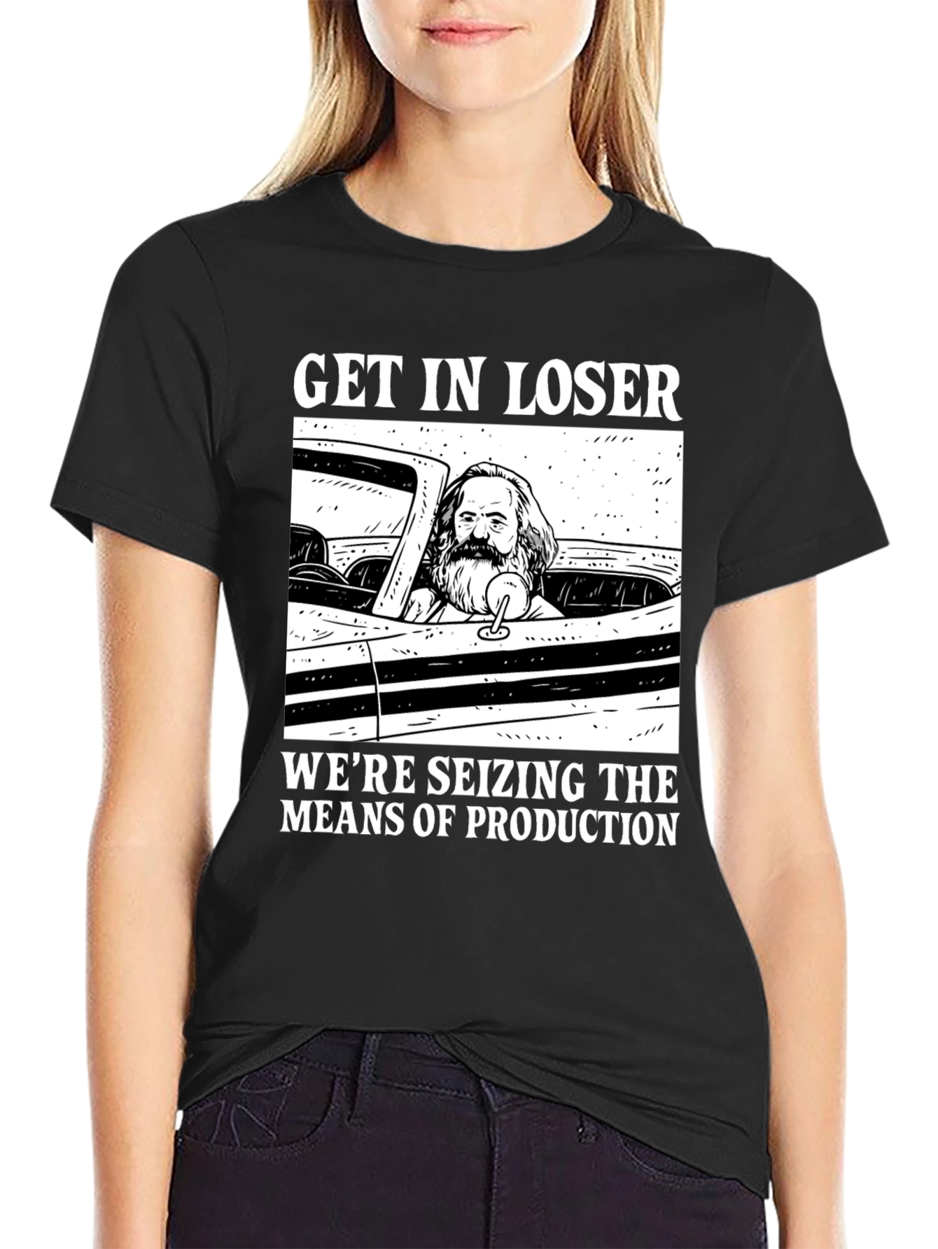 Get In Loser Karl Marx T-Shirt