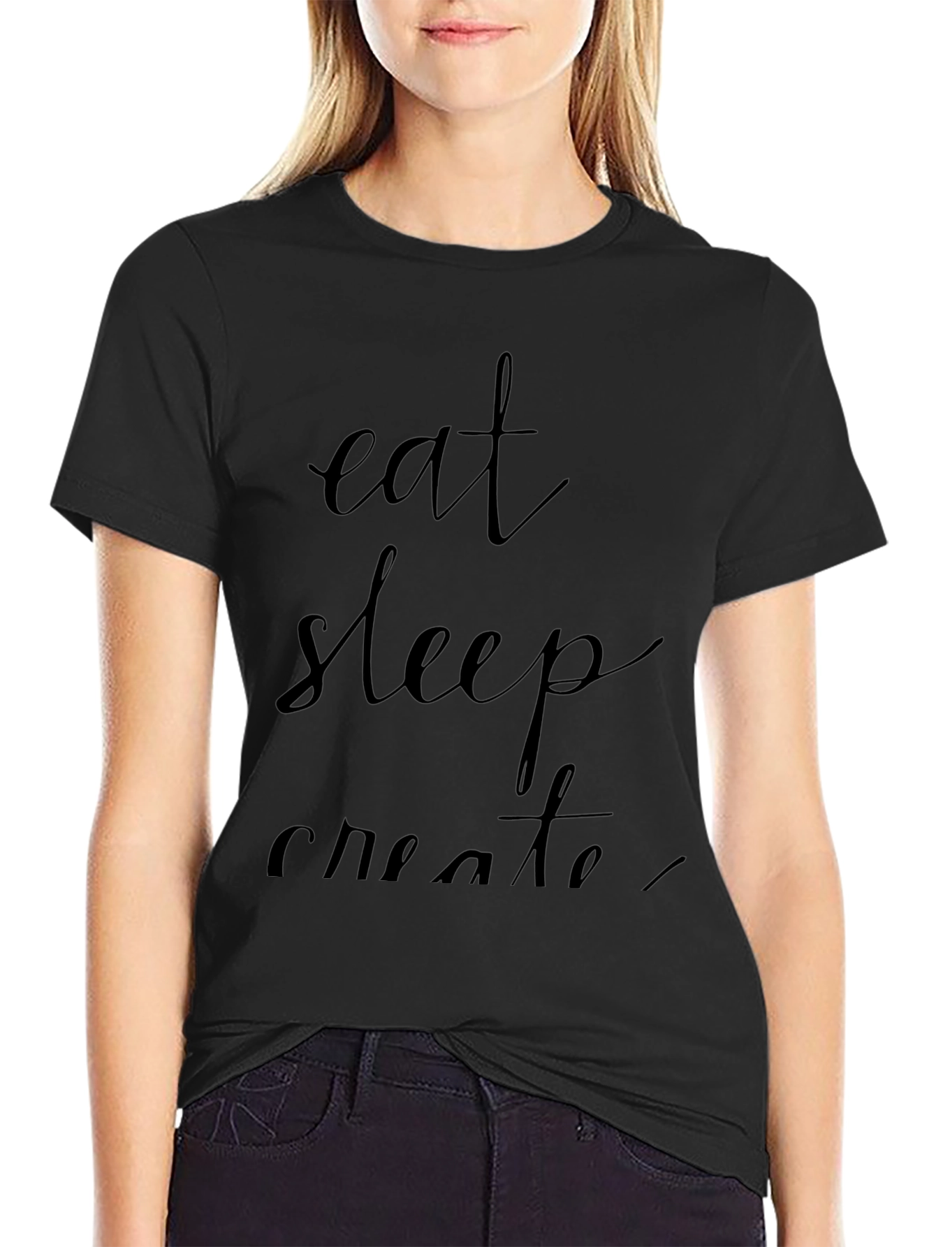Eat Sleep Create T-Shirt