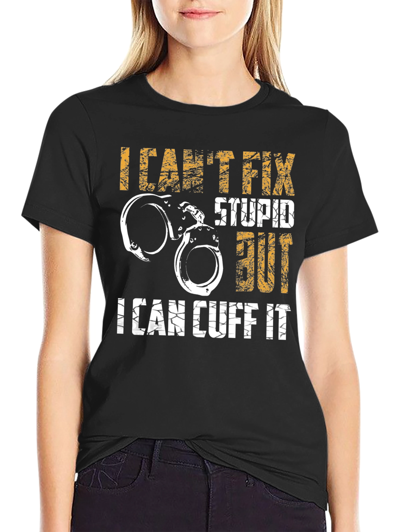 Funny Police Handcuff T-Shirt - I Cant Fix Stupid