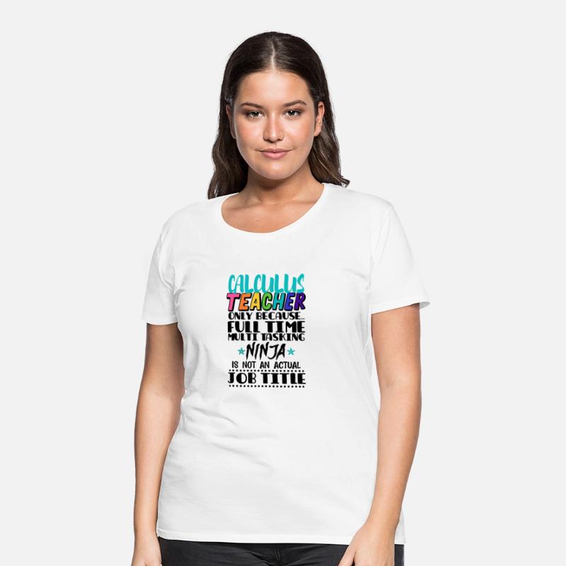 Calculus Teacher Only Because Full Time Multi Task