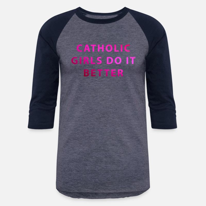 Catholic Girls Do It Better