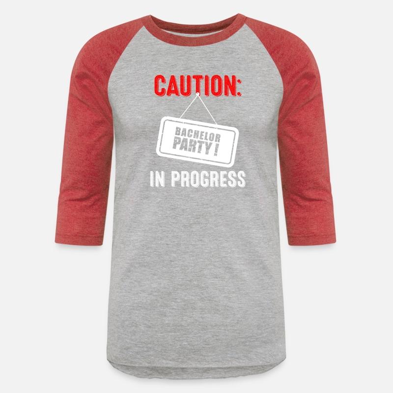 Caution Bachelor Party In Progress