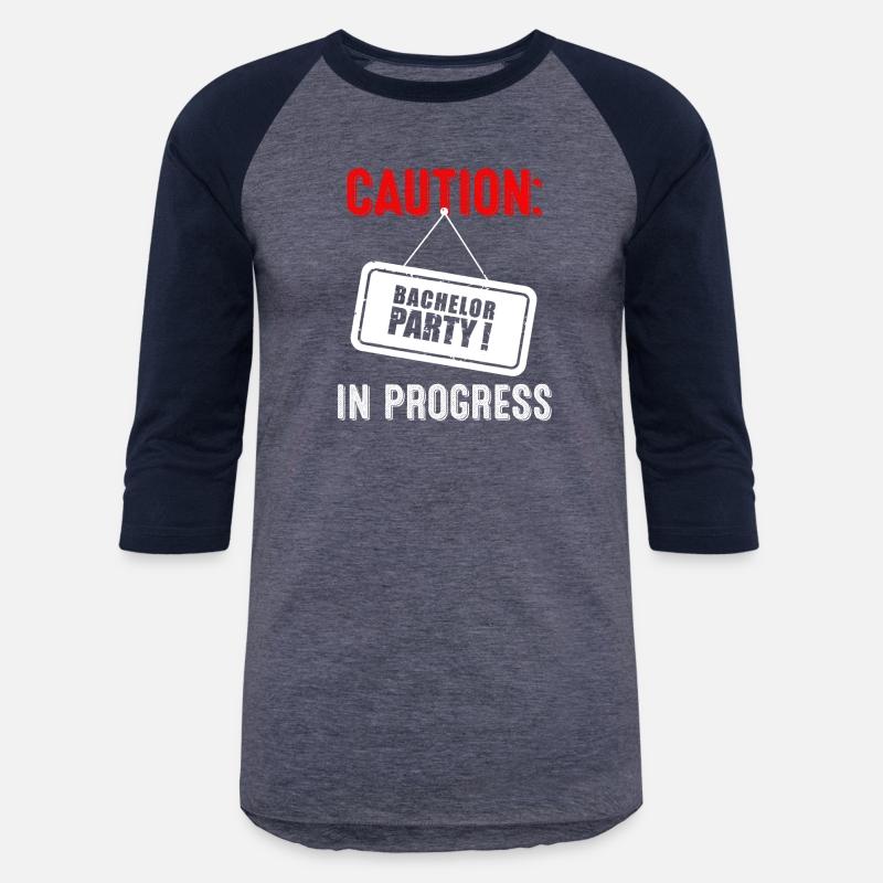 Caution Bachelor Party In Progress