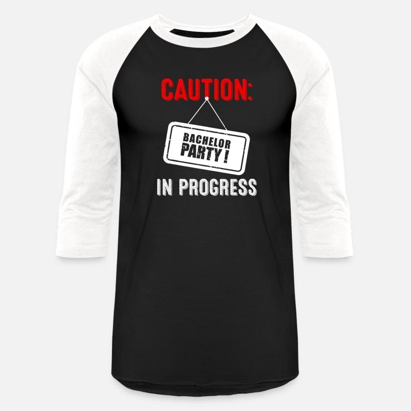 Caution Bachelor Party In Progress