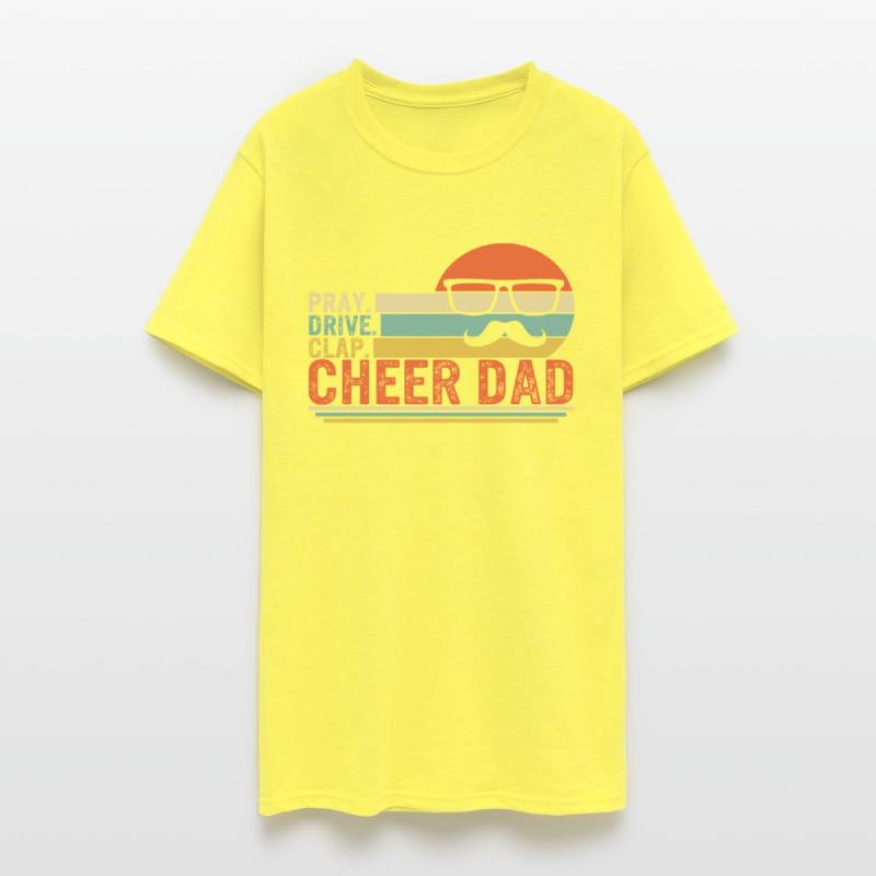 Cheerleading Shirt, Pay Drive Clap Cheer Dad