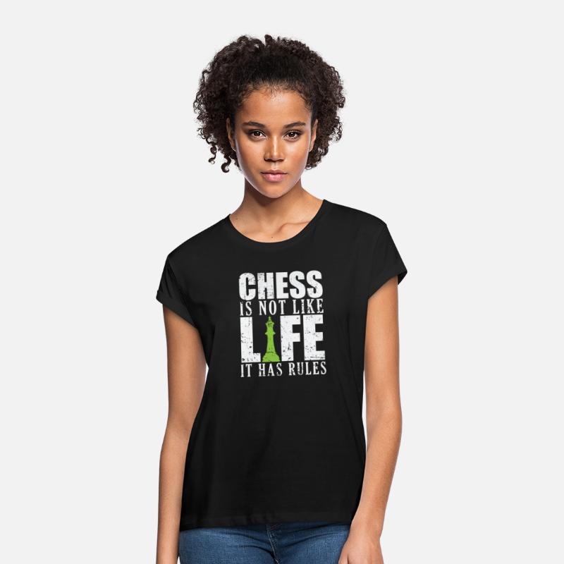 Chess is not like Life it has Rules