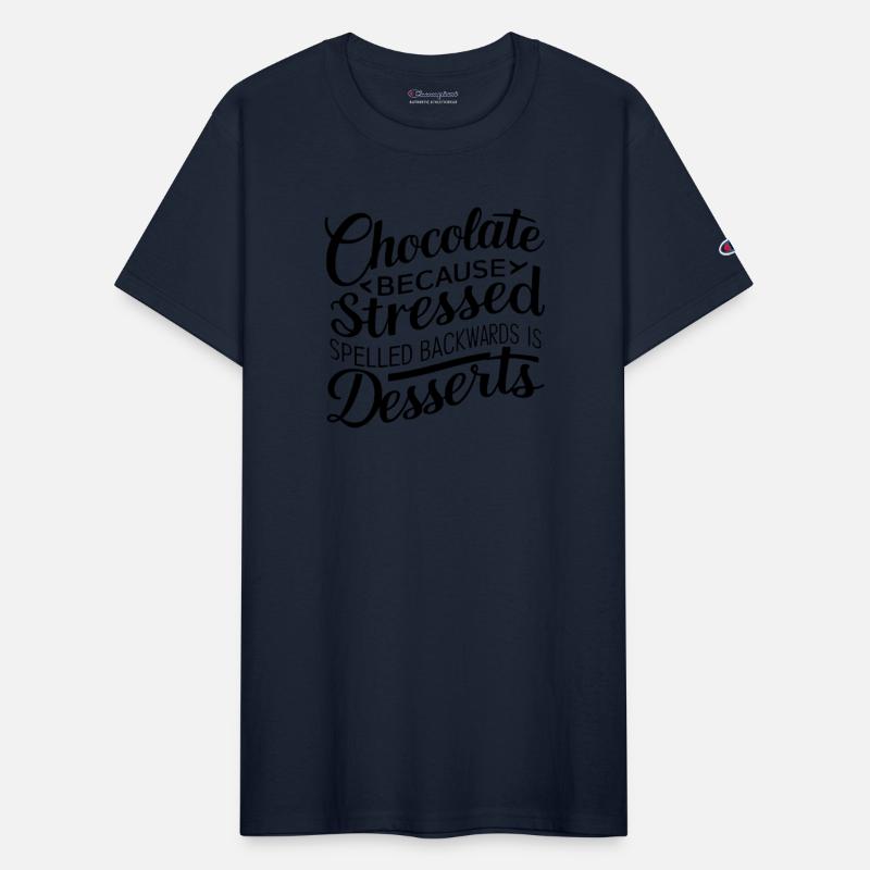 Chocolate desserts stress funny dessert quote