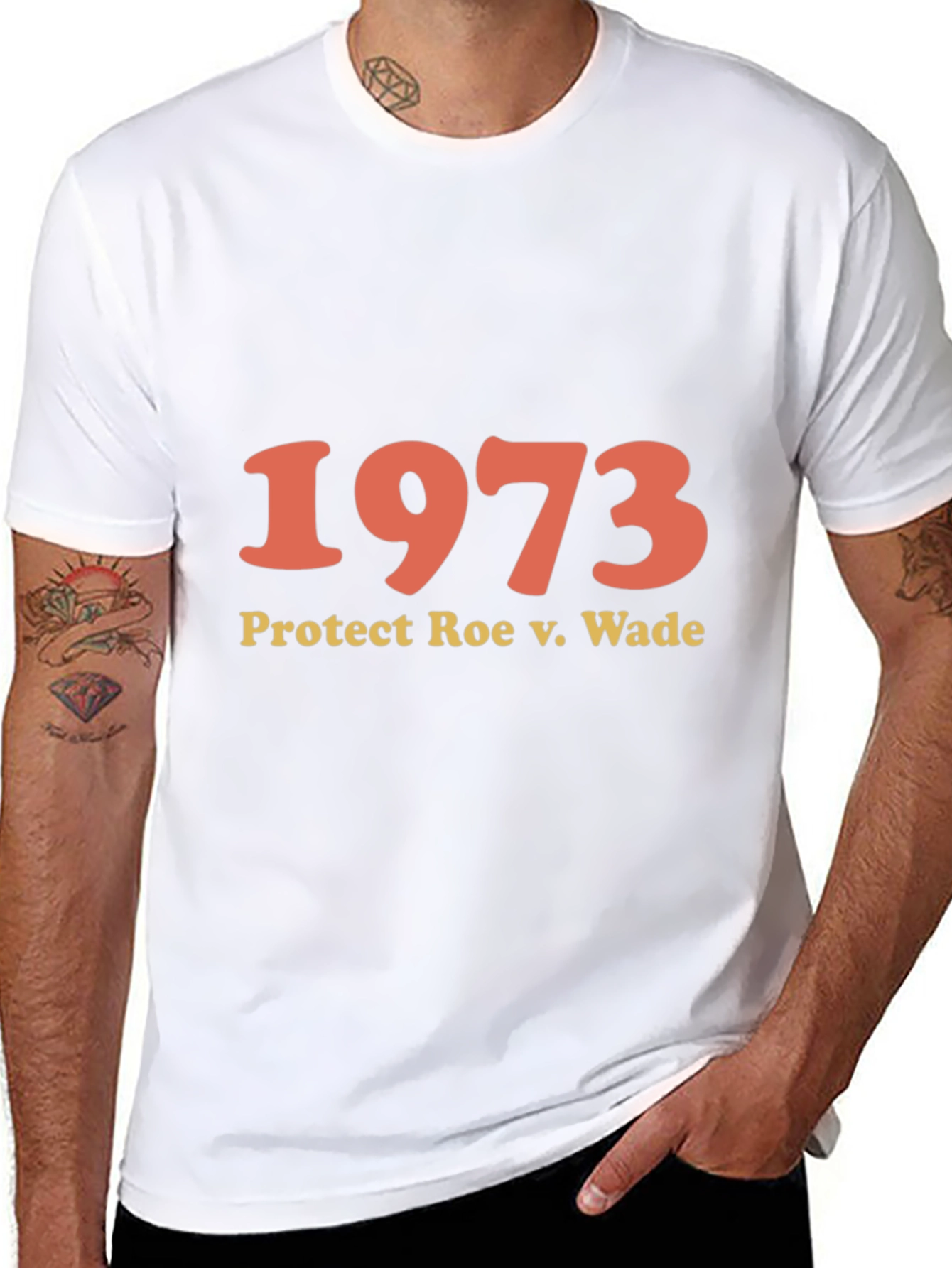 1973 Protect Roe v. Wade T-Shirt - Pro Choice