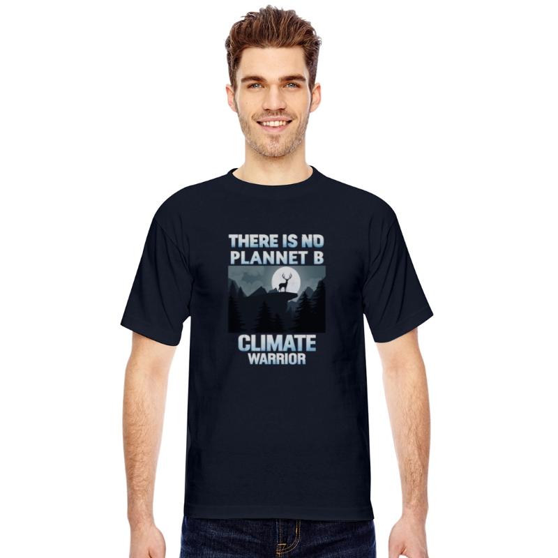 Climate Warrior - There is No Planet B T-Shirt