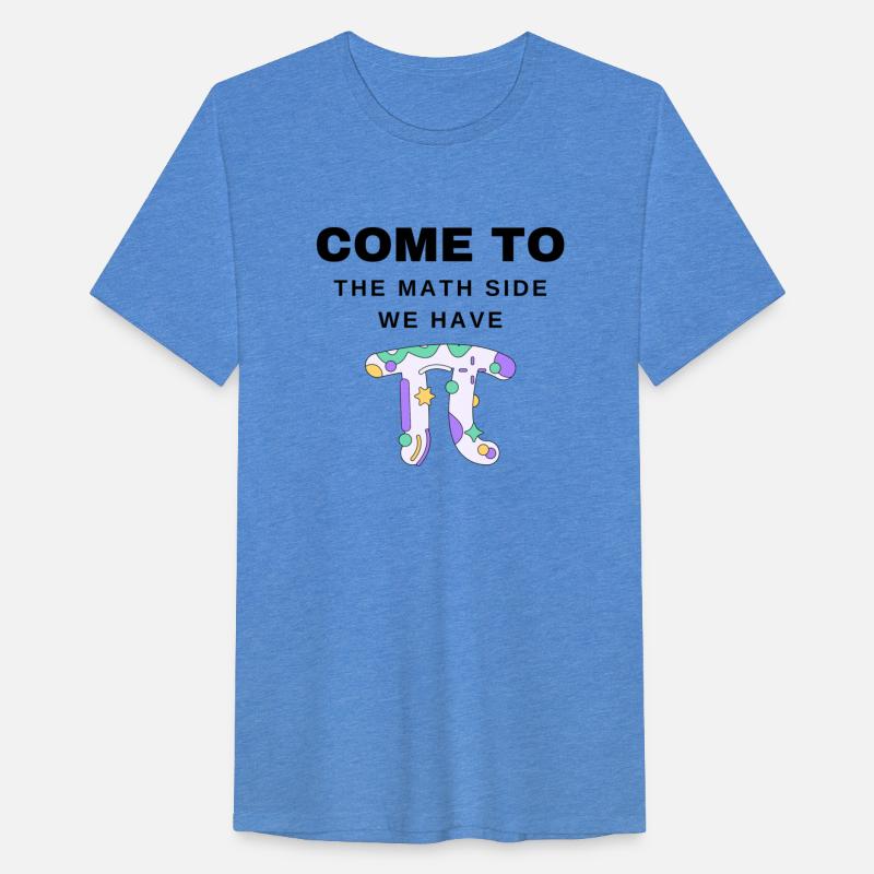 Come To The Math Side We Have Pi