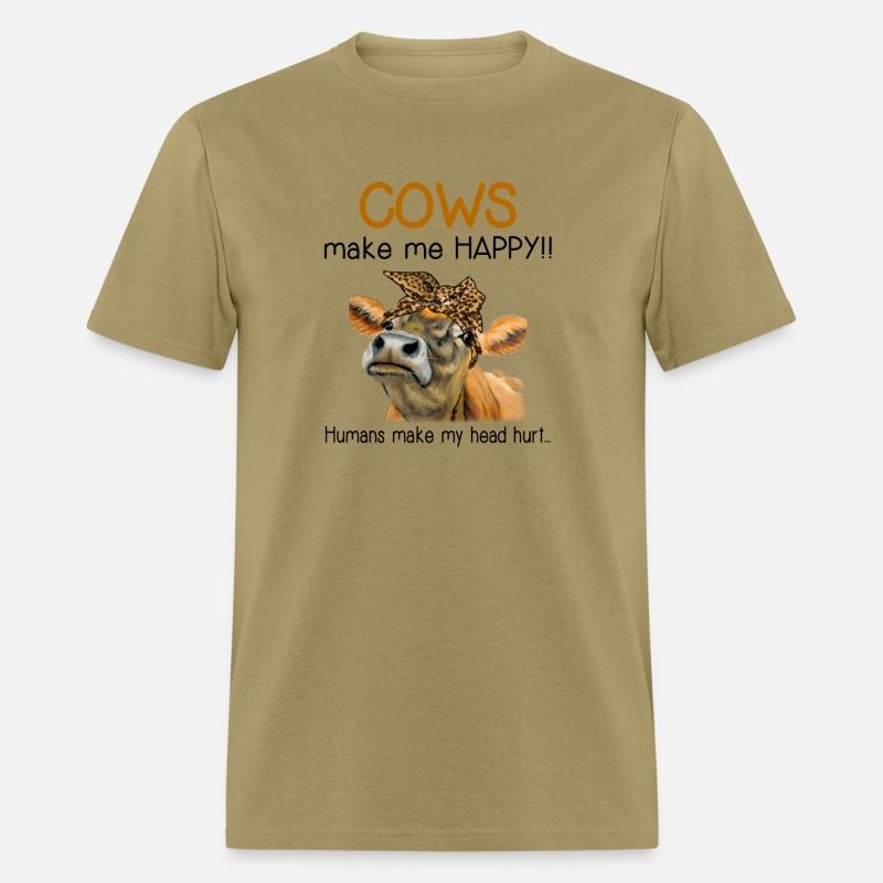 Cows Makes Me Happy Humans Make My Head Hurt