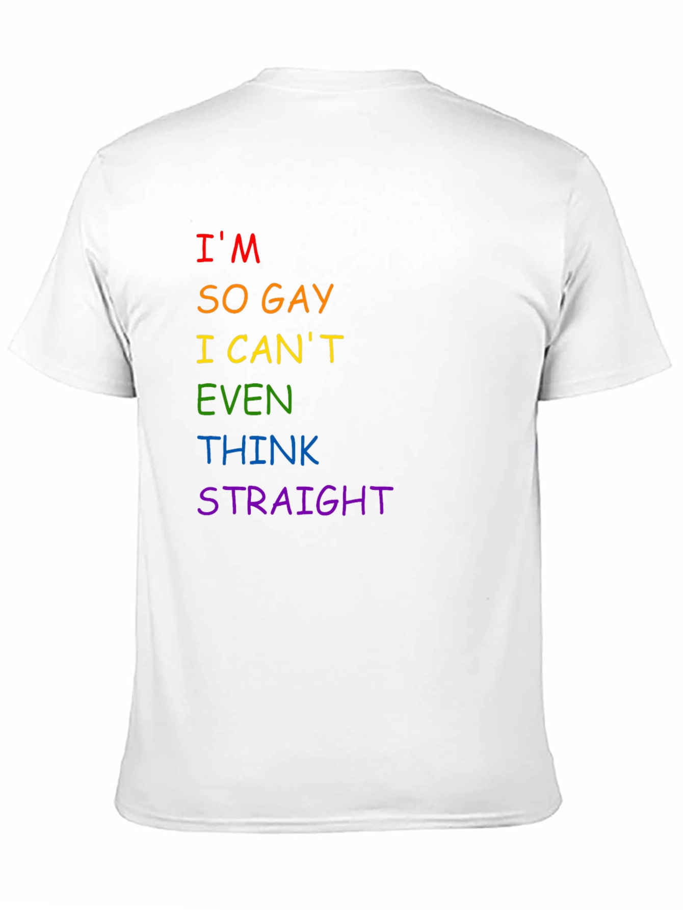 Im So Gay T-Shirt - LGBTQ+ Pride Tee