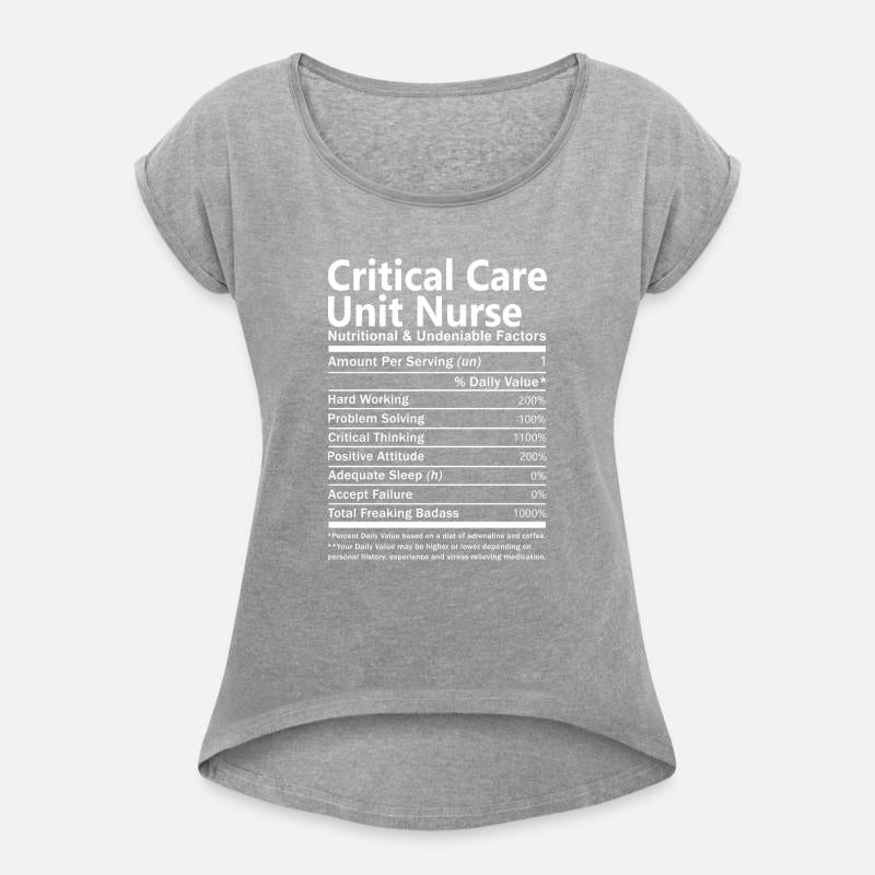 Critical Care Unit Nurse T Shirt - Nutritional And