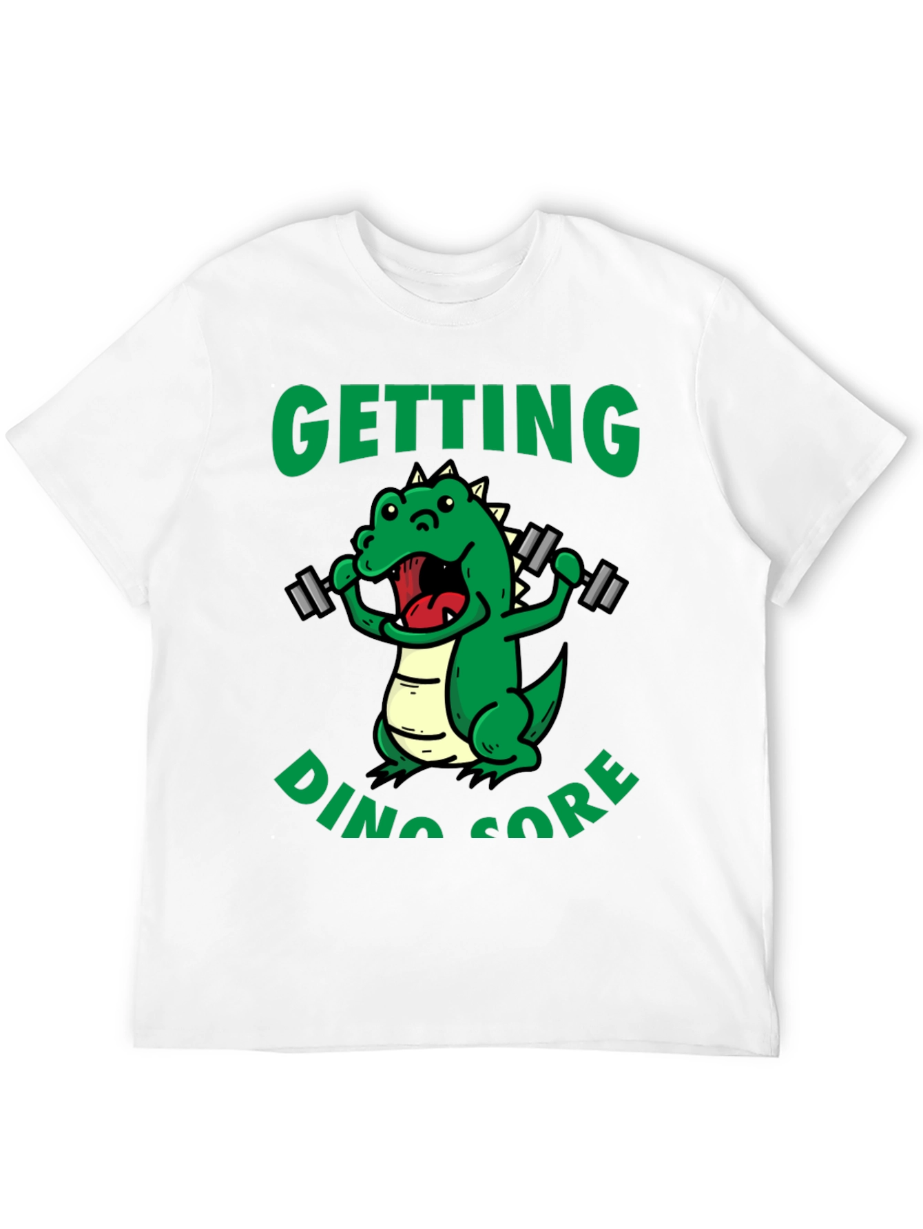 Getting Dino Sore T-Shirt