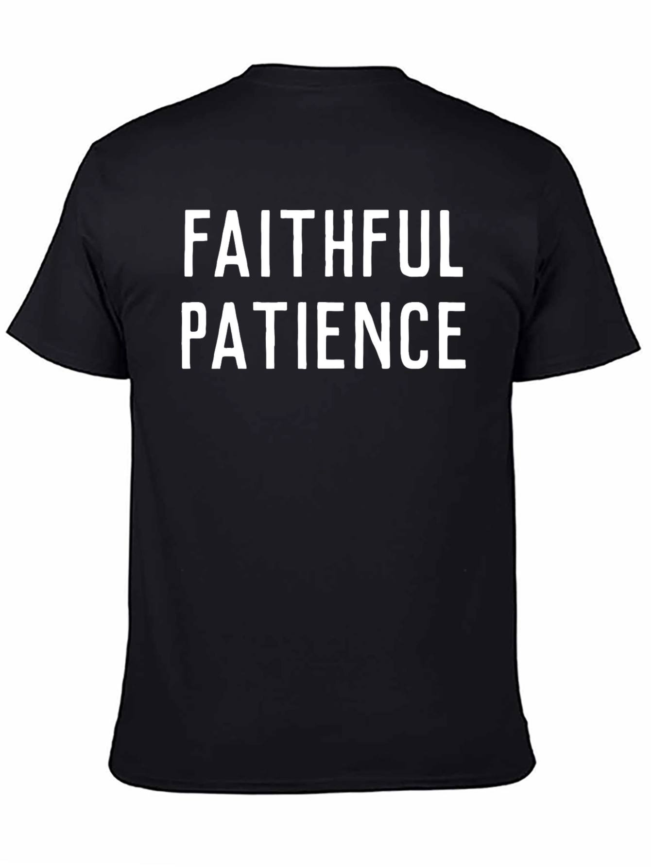 Faithful Patience T-Shirt - Black Crew Neck Tee