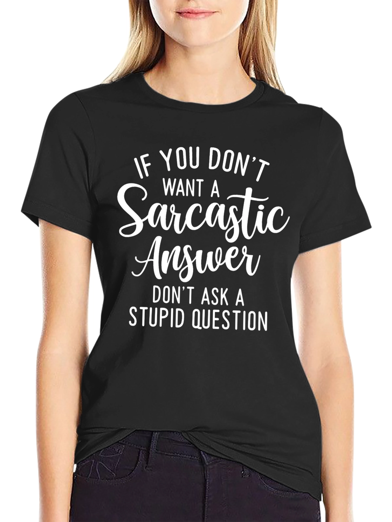Sarcastic Answer Black T-Shirt Funny Graphic Tee