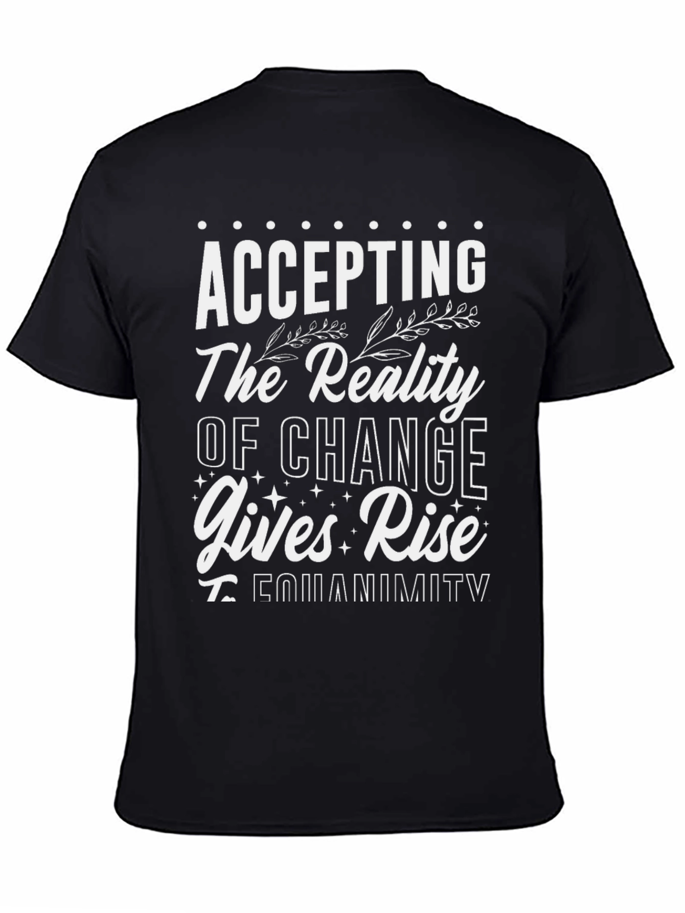 Accepting Change Graphic Tee - Unisex Black T-Shirt