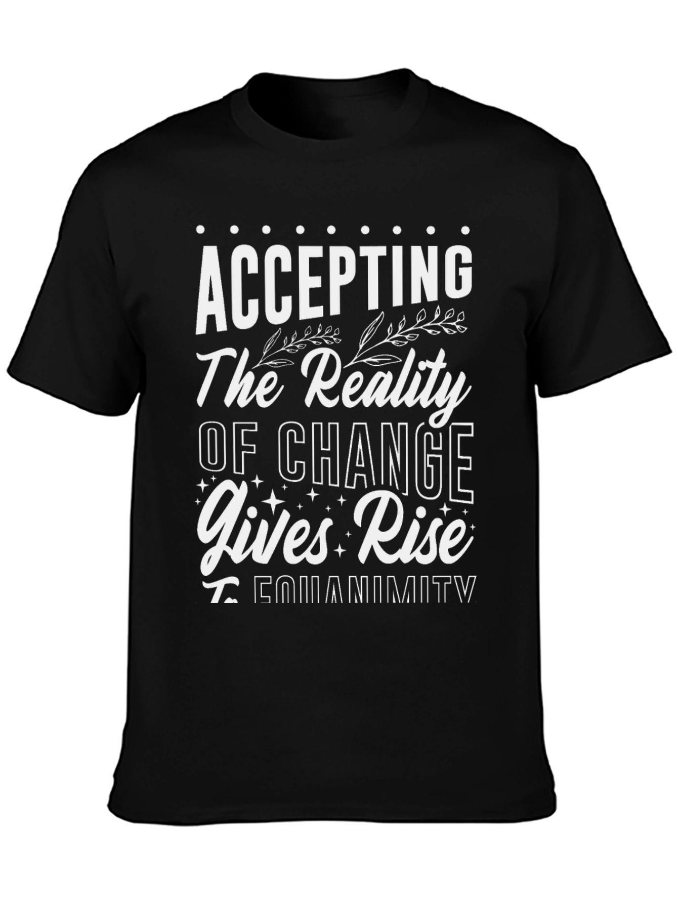 Accepting Change Graphic Tee - Unisex Black T-Shirt